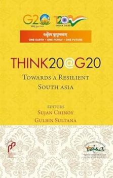 Hardcover Pentagon Press LLP Think20G20 Towards A Resilient South Asia. Book