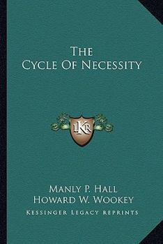 Paperback The Cycle of Necessity Book