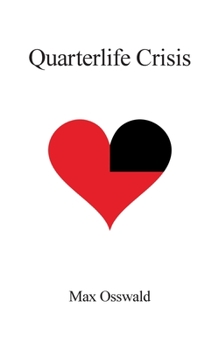 Paperback Quarterlife Crisis: Von der Orientierungslosigkeit junger Erwachsener [German] Book
