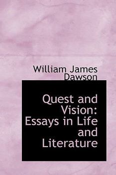Paperback Quest and Vision: Essays in Life and Literature Book