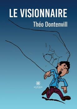 Paperback Le visionnaire [French] Book