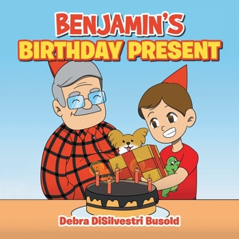 Paperback Benjamin's Birthday Present Book