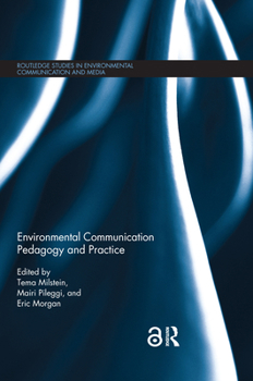 Paperback Environmental Communication Pedagogy and Practice Book