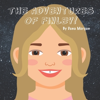 Paperback The Adventures of Finley! Book