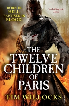 The Twelve Children of Paris - Book #2 of the Tannhauser Trilogy