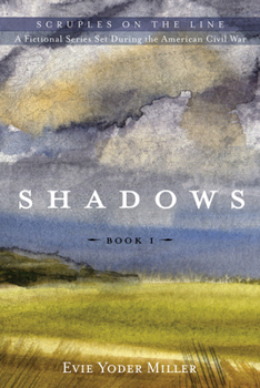Shadows - Book #1 of the Scruples on the Line