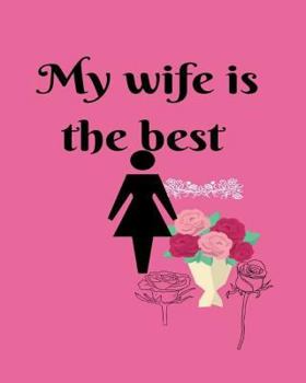 Paperback My wife is the best Book