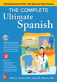 Paperback The Complete Ultimate Spanish: Comprehensive First- And Second-Year Course Book