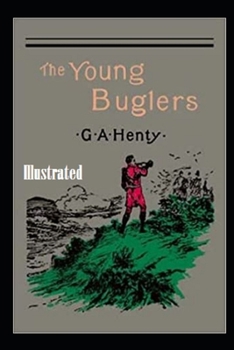 Paperback The Young Buglers Illustrated Book