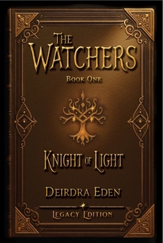 The Watchers: Knight of Light