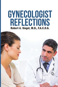 Paperback Gynecologist Reflections Book