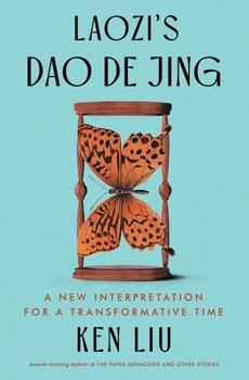 Paperback Laozi's DAO de Jing: A New Interpretation for a Transformative Time Book