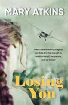 Paperback Losing You Book