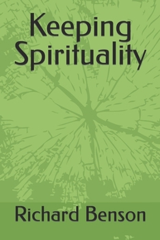 Paperback Keeping Spirituality Book