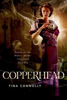 Copperhead - Book #2 of the Ironskin