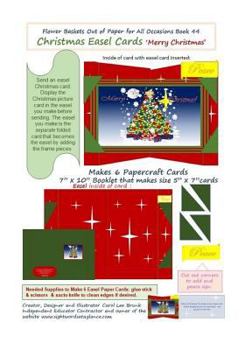 Flower Baskets Out of Paper for All Occasions Book 44: Christmas Easel Cards Merry Christmas