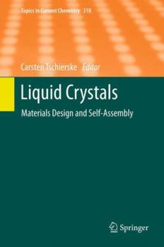 Paperback Liquid Crystals: Materials Design and Self-Assembly Book