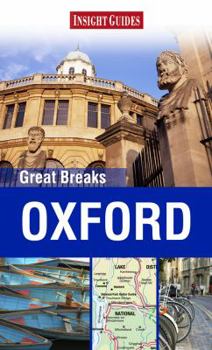 Paperback Insight Guides Great Breaks: Oxford. Book