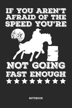 Notebook: Dotted Lined Barrel Racing Themed Notebook (6x9 inches) ideal as a Chasing Cans Cloverleaf Journal. Perfect as a Horse Riding Book for all ... Lovers. Great gift for Kids, Men and Women