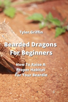 Paperback Bearded Dragons For Beginners Book