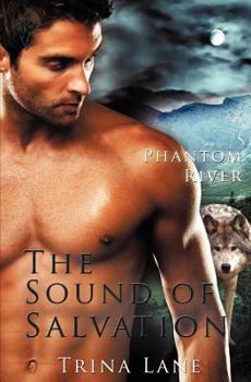Paperback Phantom River: The Sound of Salvation Book