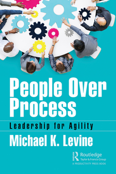 Paperback People Over Process: Leadership for Agility Book