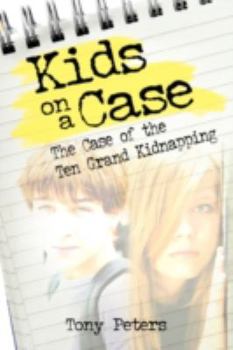 Paperback Kids on a Case: The Case of the Ten Grand Kidnapping Book