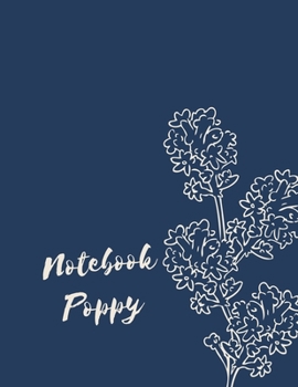 Notebook Poppy: Lined Notebook - Size | 8.5 x 11 -120 pages