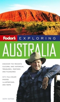 Paperback Fodor's Exploring Australia, 6th Edition (Exploring Guides) Book