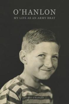 Paperback O'Hanlon: My Life as an Army Brat Book