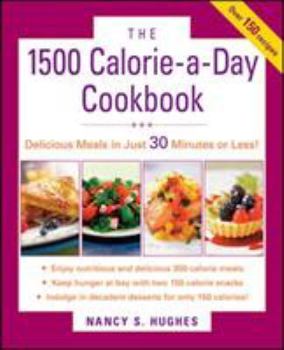 Paperback The 1500-Calorie-A-Day Cookbook Book
