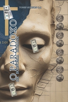 O Paradoxo da Economia Humana (Portuguese Edition)