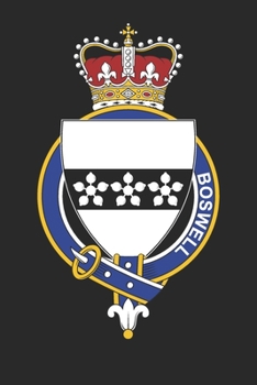 Boswell: Boswell Coat of Arms and Family Crest Notebook Journal (6 x 9 - 100 pages)
