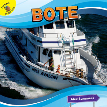 Library Binding Bote: Boat [Spanish] Book