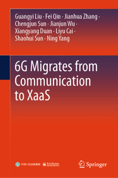 Hardcover 6g Migrates from Communication to Xaas Book