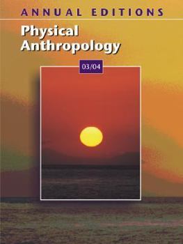 Paperback Annual Editions: Physical Anthropology 03/04 Book
