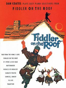 Paperback Dan Coates Plays Selections from Fiddler on the Roof: Piano Arrangements Book
