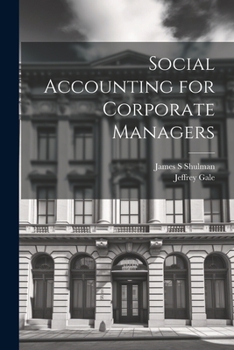 Paperback Social Accounting for Corporate Managers Book