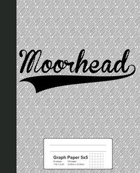 Paperback Graph Paper 5x5: MOORHEAD Notebook Book