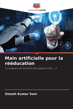 Main artificielle pour la rééducation (French Edition)
