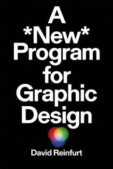 Paperback A New Program for Graphic Design Book