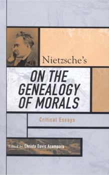 Hardcover Nietzsche's On the Genealogy of Morals: Critical Essays Book