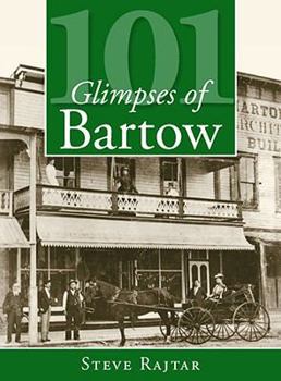 Paperback 101 Glimpses of Bartow Book