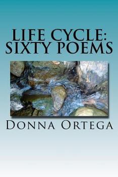 Paperback Life Cycle: Sixty Poems Book
