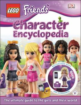 Hardcover Lego?(r) Friends Character Encyclopedia: The Ultimate Guide to the Girls and Their World [With Lego Doll with Accessories] Book
