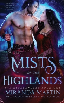 Mists of the Highlands - Book #1 of the Fae Highlanders