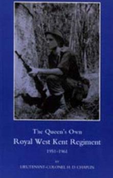 Paperback Queen OS Own Royal West Kent Regiment, 1951 - 1961 Book