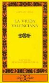 Paperback La viuda valenciana . (Clasicos Castalia/ Castalian Classics) (Spanish Edition) [Spanish] Book