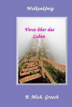 Paperback Wolkenkönig: Verse über das Leben [German] Book