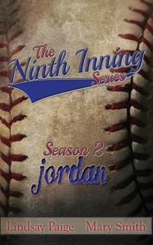 Jordan - Book #5 of the Ninth Inning